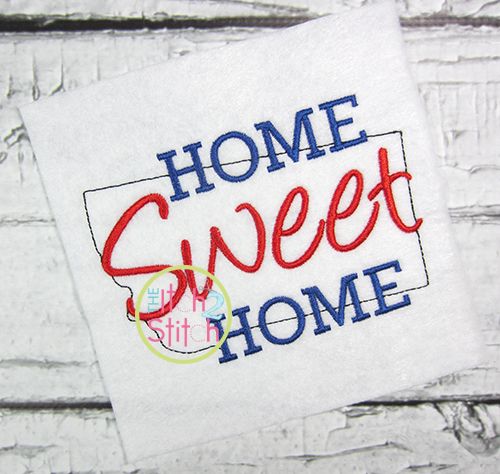 Home Sweet Home Montana Embroidery | Machine Embroidery Designs by JuJu