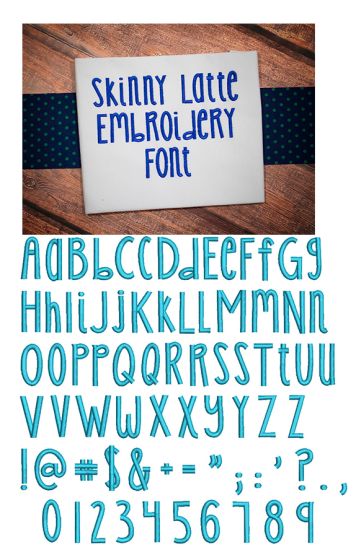 Skinny Latte Embroidery Font Machine Embroidery Designs by JuJu