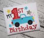 My 1st Birthday Truck Applique | Machine Embroidery Designs by JuJu