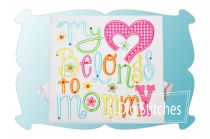 My Heart Belongs To Mommy Applique | Machine Embroidery Designs by JuJu