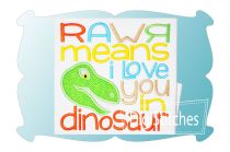 RAWR Means I Love You Applique | Machine Embroidery Designs by JuJu