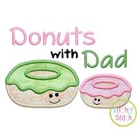Donuts with Dad Applique | Machine Embroidery Designs by JuJu