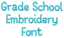 Grade School Embroidery Font | Machine Embroidery Designs by JuJu