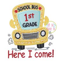 School Bus Grades 1st Applique | Machine Embroidery Designs by JuJu