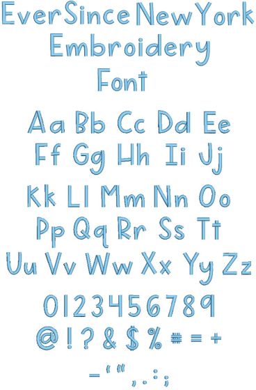 Ever Since New York Embroidery Font | Machine Embroidery Designs by JuJu