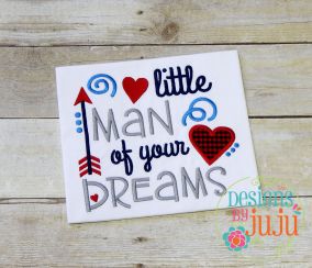 Little Man Of Your Dreams | Machine Embroidery Designs by JuJu