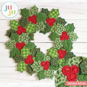 In The Hoop Christmas Holly Wreath Project | Machine Embroidery Designs by JuJu