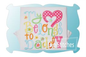 My Heart Belongs To Daddy Applique | Machine Embroidery Designs by JuJu
