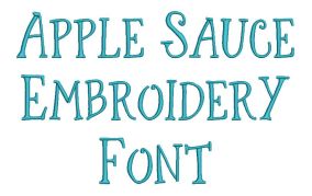 Applesauce Embroidery Font | Machine Embroidery Designs by JuJu