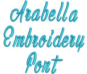 Arabella Embroidery Font Machine Embroidery Designs