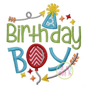 Itch 2 Stitch Birthday Boy Applique Digital Embroidery Machine Designs by JuJu