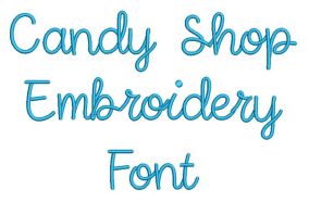 Candy Shop Embroidery Font | Machine Embroidery Designs by JuJu