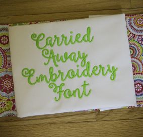 Carried Away Embroidery Font Machine Embroidery Designs by JuJu
