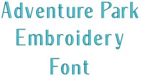 Adventure Park Embroidery Font | Machine Embroidery Designs by JuJu