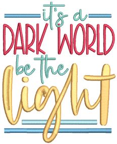 Be The Light Word Art Machine Embroidery Designs by JuJu