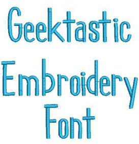 Geektastic Embroidery Font | Machine Embroidery Designs by JuJu