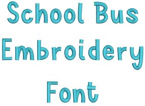 School Bus Embroidery Font | Machine Embroidery Designs by JuJu