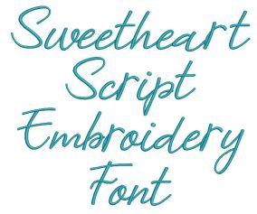 Sweetheart Script Embroidery Font | Machine Embroidery Designs by JuJu