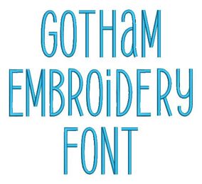 Gotham Embroidery Font | Machine Embroidery Designs by JuJu