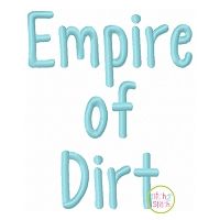 Empire of Dirt Embroidery Font | Machine Embroidery Designs by JuJu
