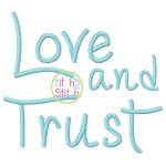 Love And Trust Embroidery Font | Machine Embroidery Designs by JuJu