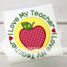 I Love My Teacher | Machine Embroidery Designs by JuJu