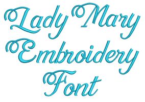 Lady Mary Embroidery Font | Machine Embroidery Designs by JuJu
