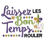 Laissez Les Bon Temps Rouler Embroidery | Machine Embroidery Designs by JuJu