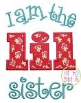 I am the lil sister Applique | Machine Embroidery Designs by JuJu