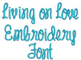 Living on Love Embroidery Font Machine Embroidery Designs by JuJu