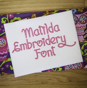 Matilda Embroidery Font Machine Embroidery Designs by JuJu