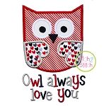 Owl Always Love You Applique | Machine Embroidery Designs by JuJu