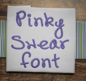Pinky Swear Embroidery Font Machine Embroidery Designs by JuJu