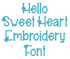 Hello Sweet Heart Embroidery Font | Machine Embroidery Designs by JuJu