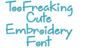 Too Freaking Cute Embroidery Font Machine Embroidery Designs by JuJu