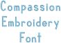 Compassion Embroidery Font | Machine Embroidery Designs by JuJu