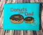 Donuts with Dad Applique | Machine Embroidery Designs by JuJu