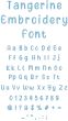 Tangerine Embroidery Font | Machine Embroidery Designs by JuJu