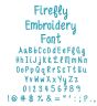 Firefly Embroidery Font Machine Embroidery Designs Designs by JuJu