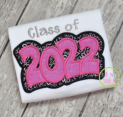Class of 2022 Double Applique | Machine Embroidery Designs by JuJu
