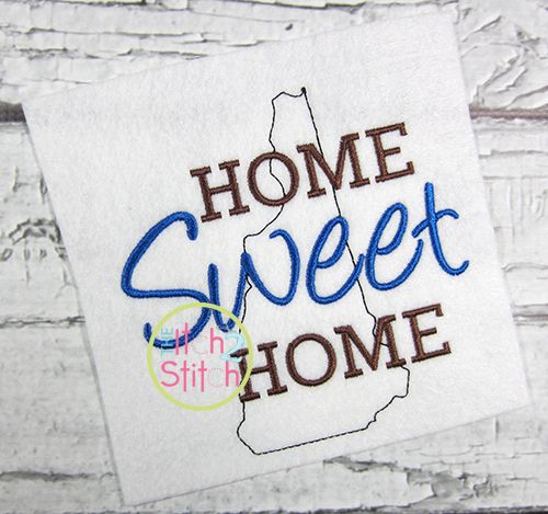 Home Sweet Home New Hampshire Embroidery | Machine Embroidery Designs by JuJu