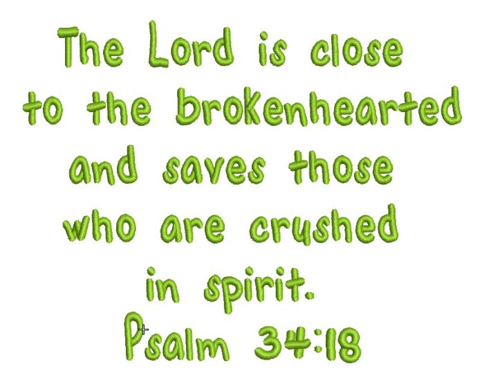 Psalm 34:18 free Bible verse embroidery design