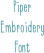Piper Embroidery Font | Machine Embroidery Designs by JuJu