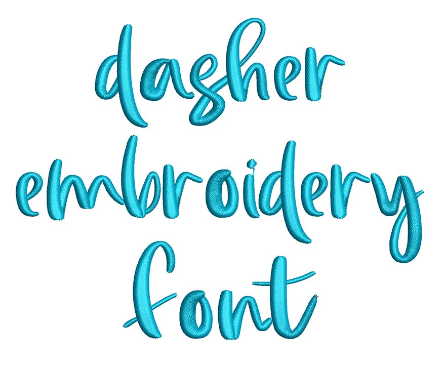 Dasher Embroidery Font | Machine Embroidery Designs by JuJu
