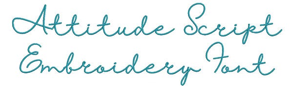 Attitude Script Font Digital Embroidery Machine Designs by JuJu