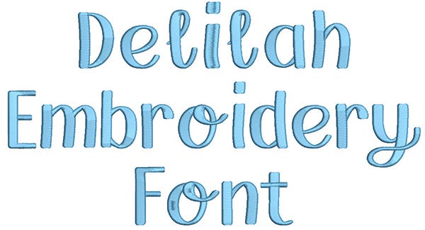 Delilah Embroidery Font | Machine Embroidery Designs by JuJu