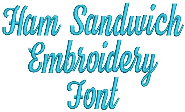 Ham Sandwich Embroidery Font | Machine Embroidery Designs by JuJu