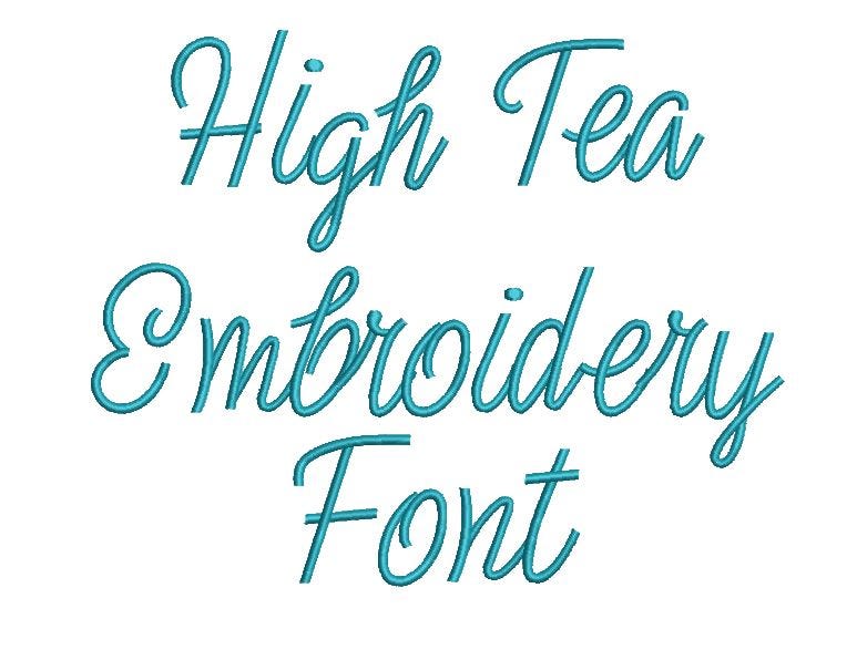 High Tea Embroidery Font | Machine Embroidery Designs by JuJu