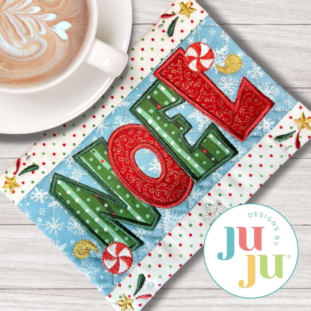 ITH Noel Mug Rug | Machine Embroidery Designs by JuJu