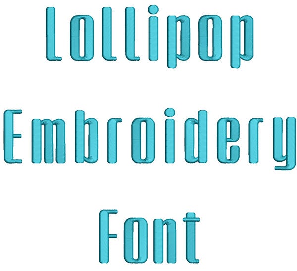 Lollipop Embroidery Font | Machine Embroidery Designs by JuJu